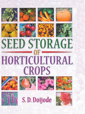 cover image of Seed Storage of Horticultural Crops
